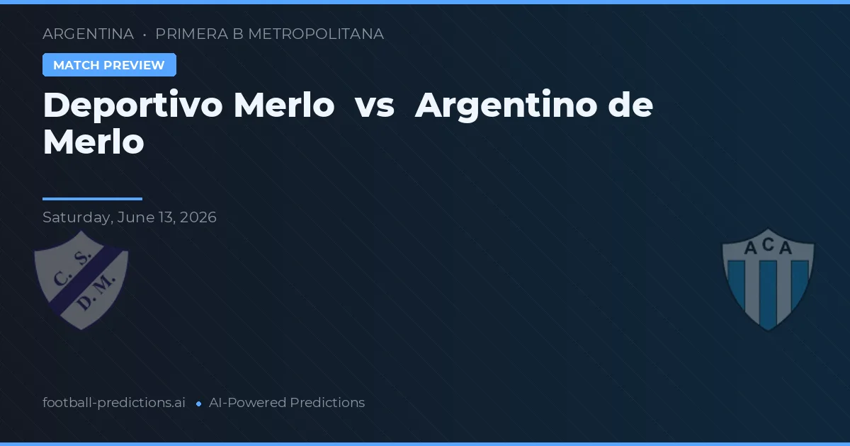 Deportivo Merlo vs Argentino de Merlo — typy i zapowiedź meczu