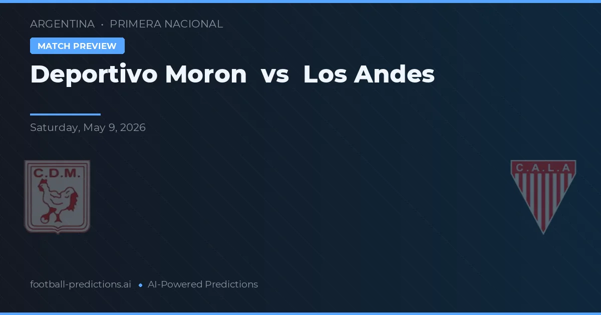 Deportivo Morón vs Los Andes — typy i zapowiedź meczu