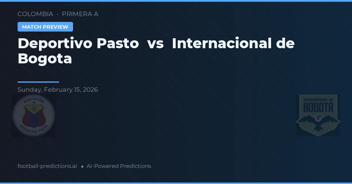 Deportivo Pasto vs Deportivo Bogotá — typy i zapowiedź meczu
