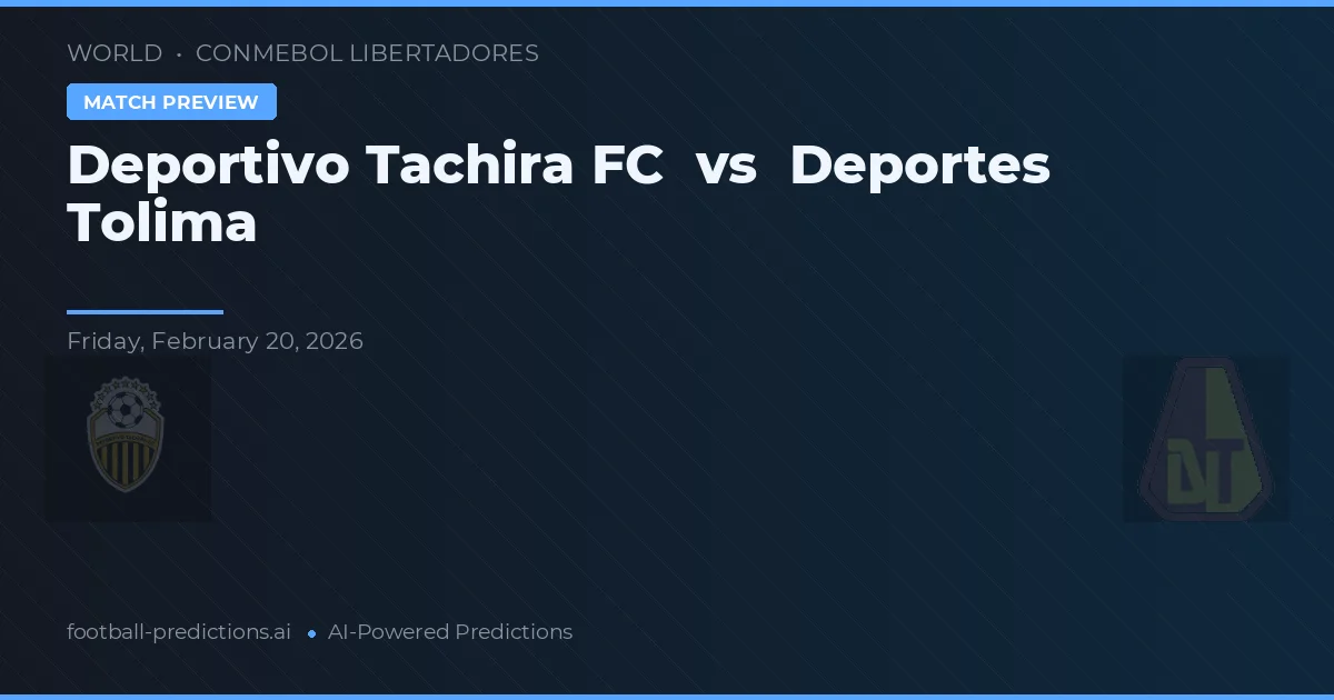 Deportivo Táchira vs Deportes Tolima — typy i zapowiedź meczu