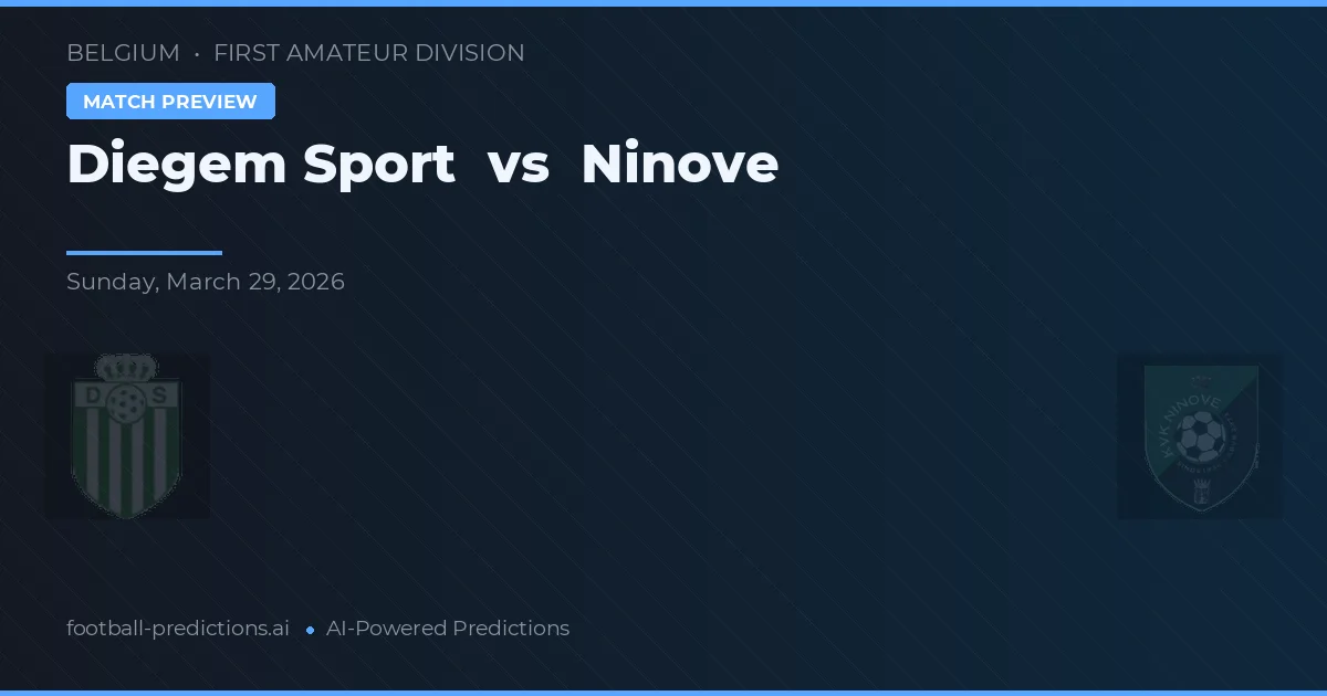 Diegem Sport vs Ninove — typy i zapowiedź meczu