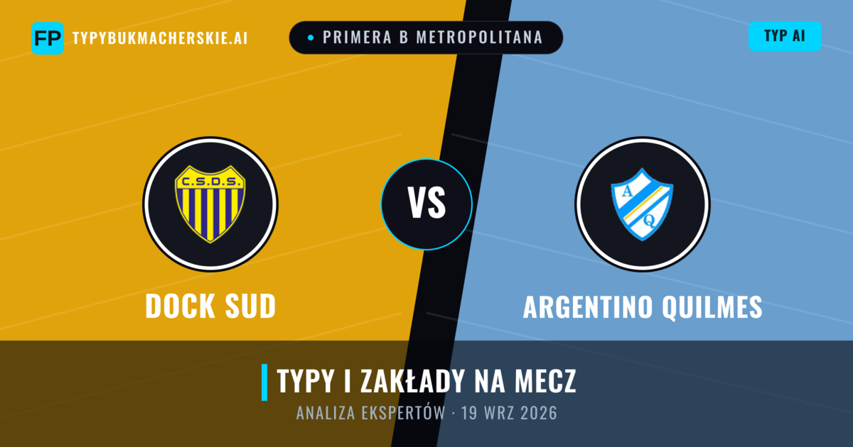 Dock Sud vs Argentino Quilmes — typy i zapowiedź meczu