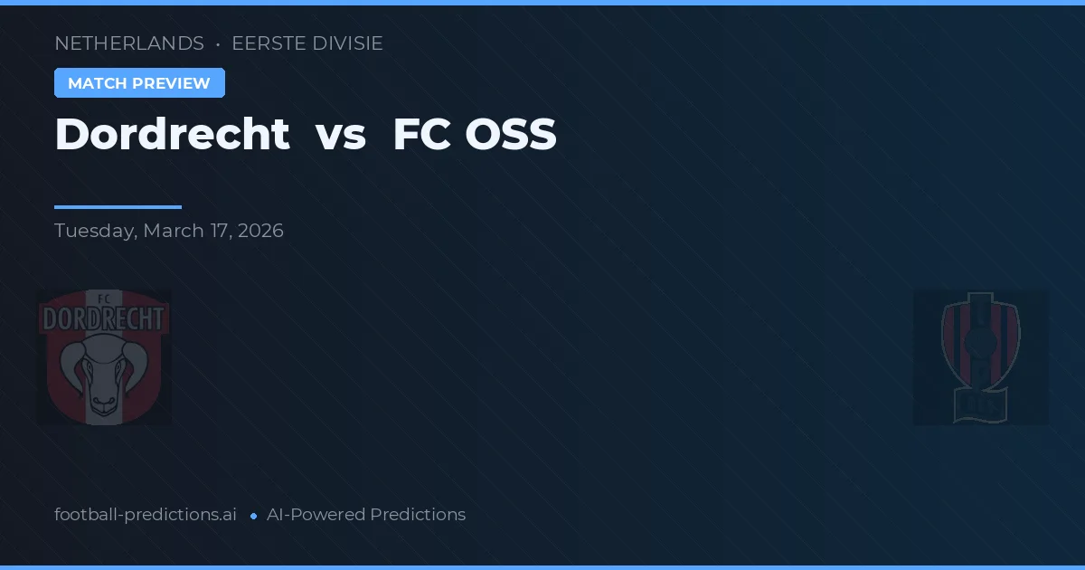 Dordrecht vs FC OSS — typy i zapowiedź meczu