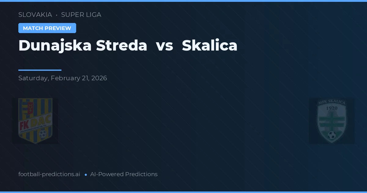 Dunajská Streda vs Skalica — typy i zapowiedź meczu