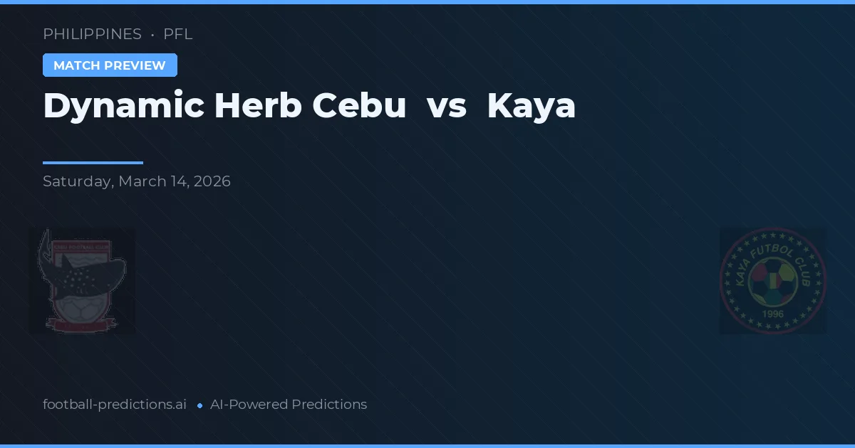 Dynamic Herb Cebu vs Kaya — typy i zapowiedź meczu