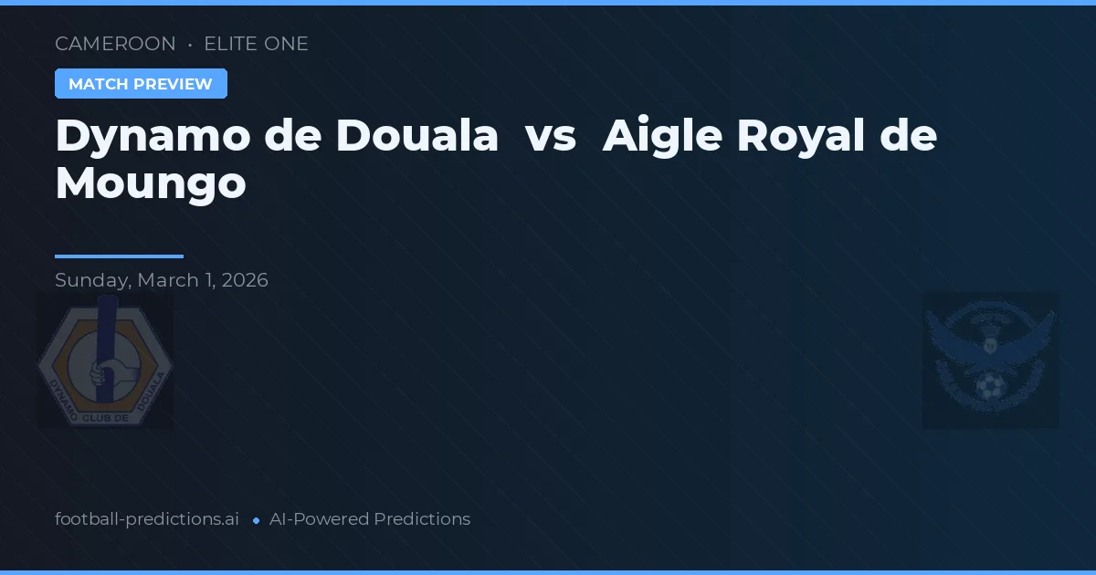 Dynamo de Douala vs Aigle Royal de Moungo — typy i zapowiedź meczu