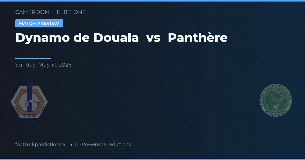 Dynamo de Douala vs Panthère — typy i zapowiedź meczu