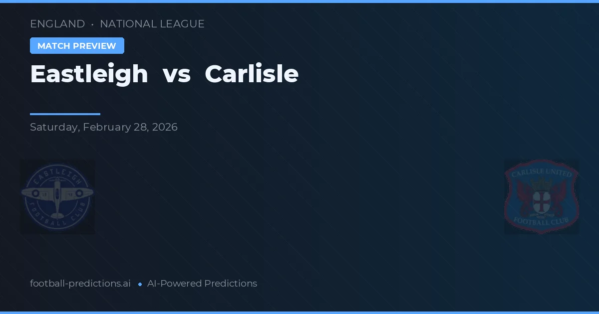 Eastleigh vs Carlisle — typy i zapowiedź meczu
