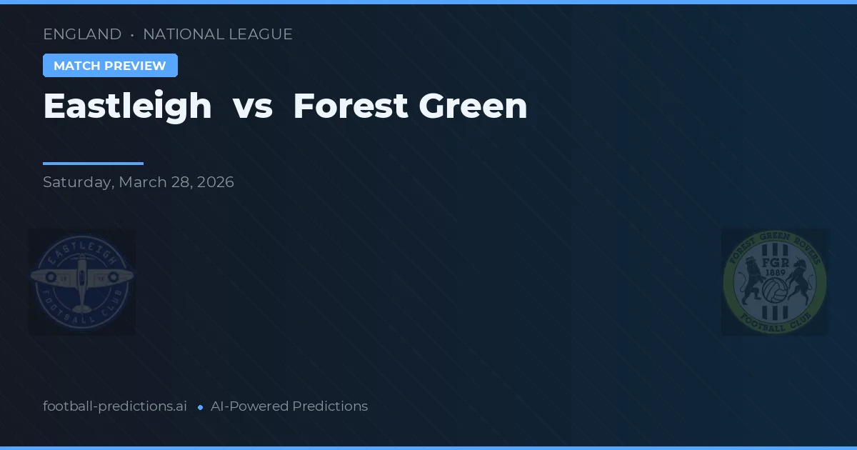 Eastleigh vs Forest Green — typy i zapowiedź meczu