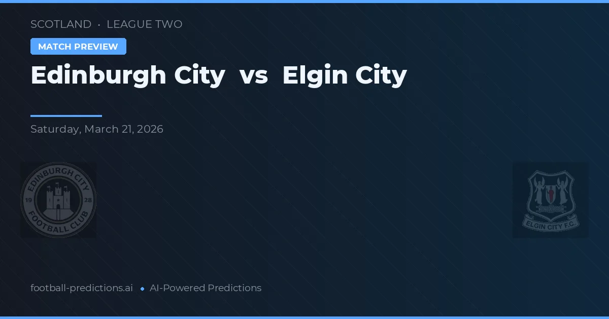 Edinburgh City vs Elgin City — typy i zapowiedź meczu