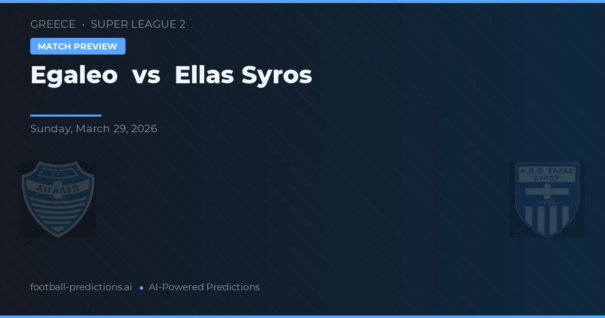 Egaleo vs Ellas Syros — typy i zapowiedź meczu