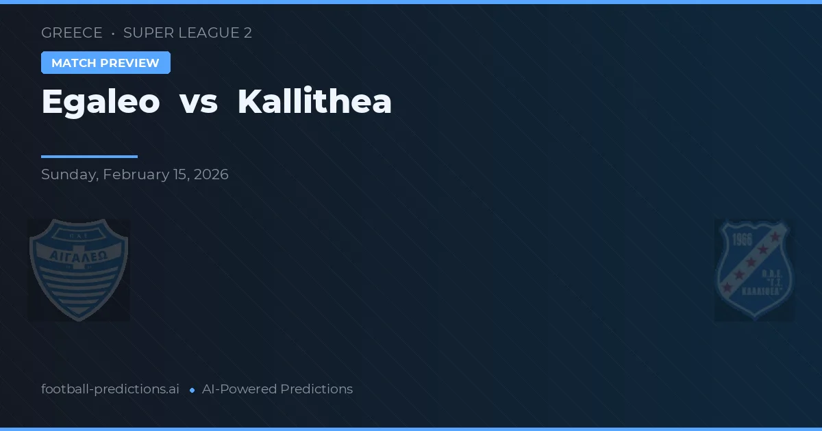 Egaleo vs Kallithea — typy i zapowiedź meczu