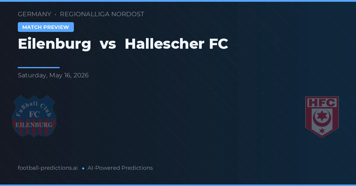 Eilenburg vs Hallescher FC — typy i zapowiedź meczu