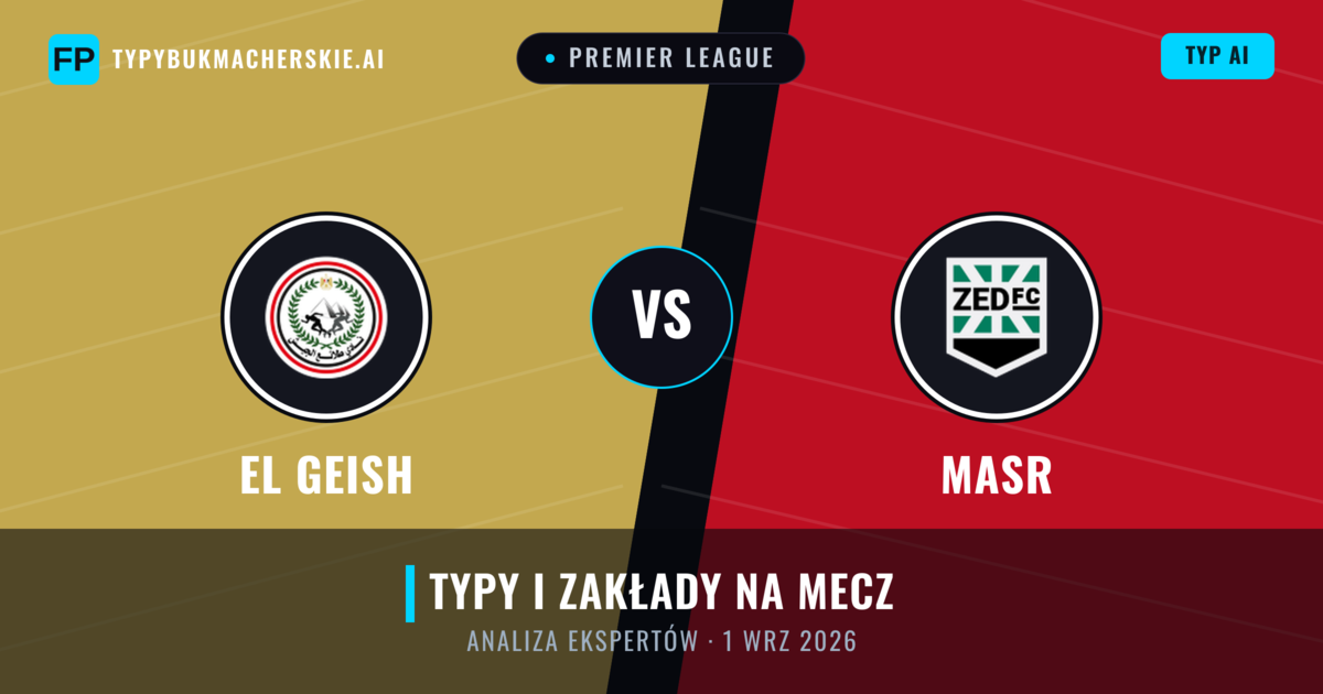 El Geish vs Masr — typy i zapowiedź meczu