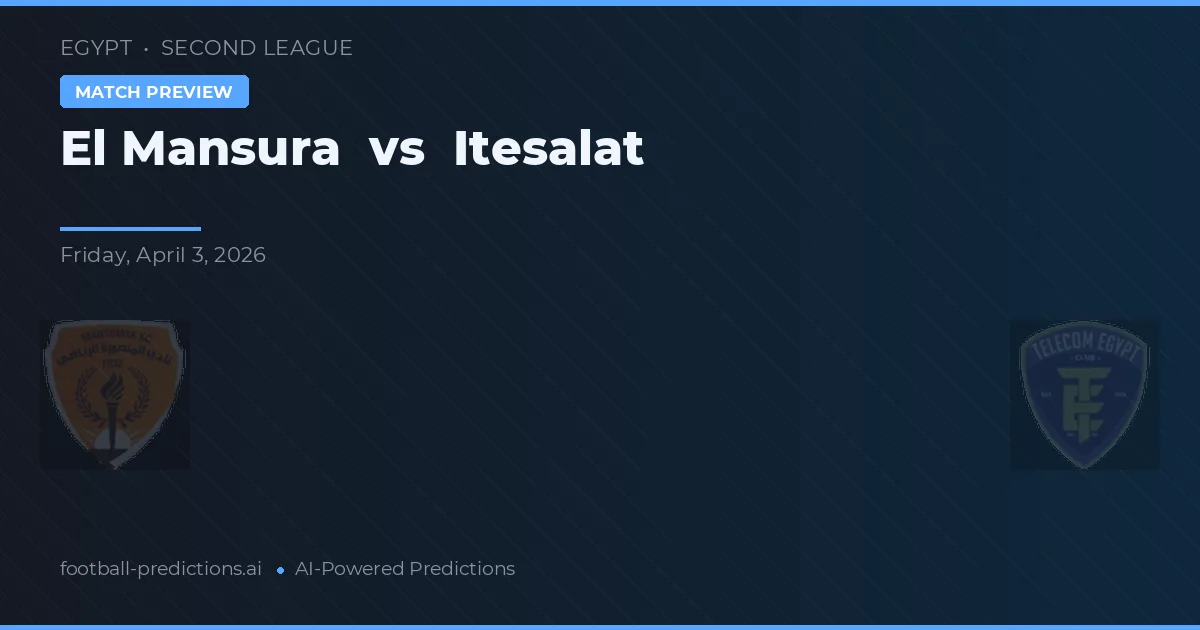 El Mansura vs Itesalat — typy i zapowiedź meczu