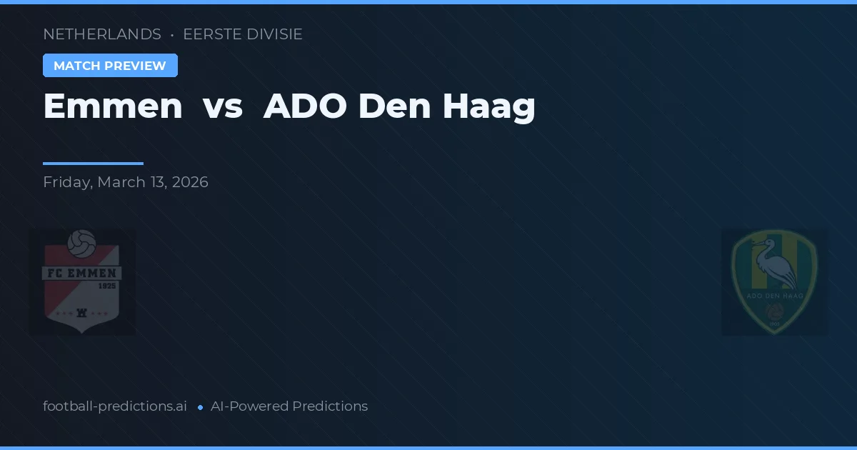 Emmen vs Ado Den Haag — typy i zapowiedź meczu