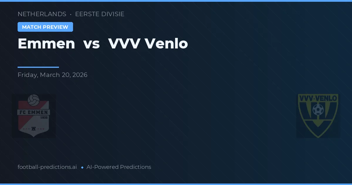 Emmen vs VVV Venlo — typy i zapowiedź meczu