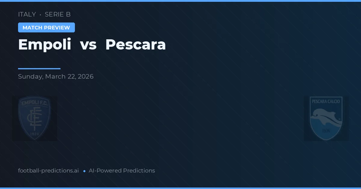 Empoli vs Pescara — typy i zapowiedź meczu
