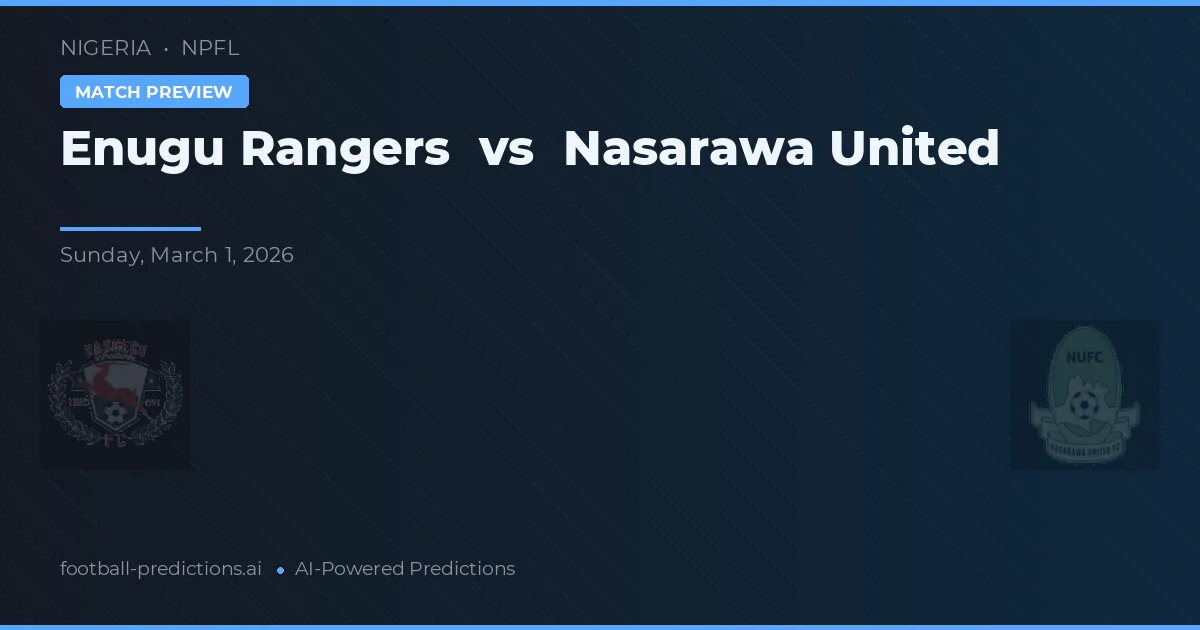 Enugu Rangers vs Nasarawa United — typy i zapowiedź meczu