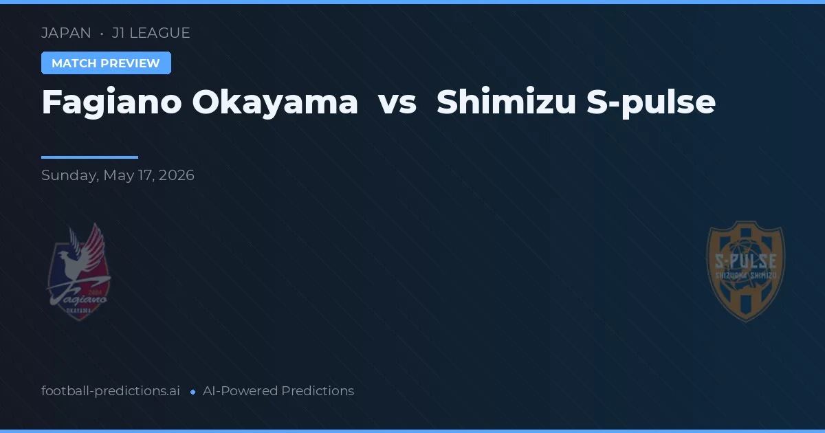 Fagiano Okayama vs Shimizu S-Pulse — typy i zapowiedź meczu