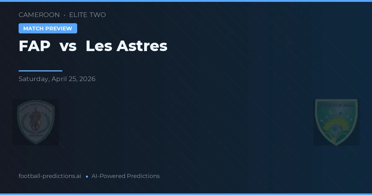 FAP vs Les Astres — typy i zapowiedź meczu