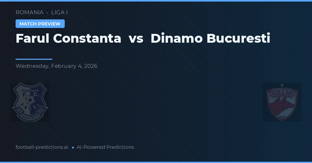Farul Constanța vs Dinamo Bukareszt — typy i zapowiedź meczu