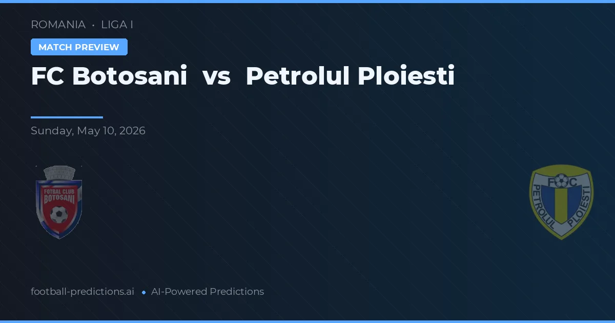 FC Botoșani vs Petrolul Ploiești — typy i zapowiedź meczu