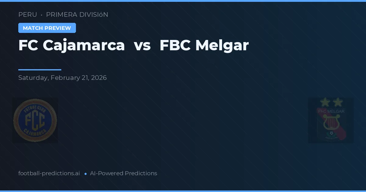 FC Cajamarca vs FBC Melgar — typy i zapowiedź meczu