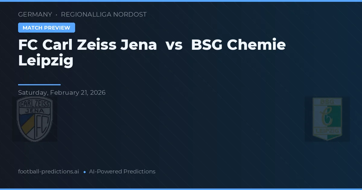 FC Carl Zeiss Jena vs BSG Chemie Lipsk — typy i zapowiedź meczu