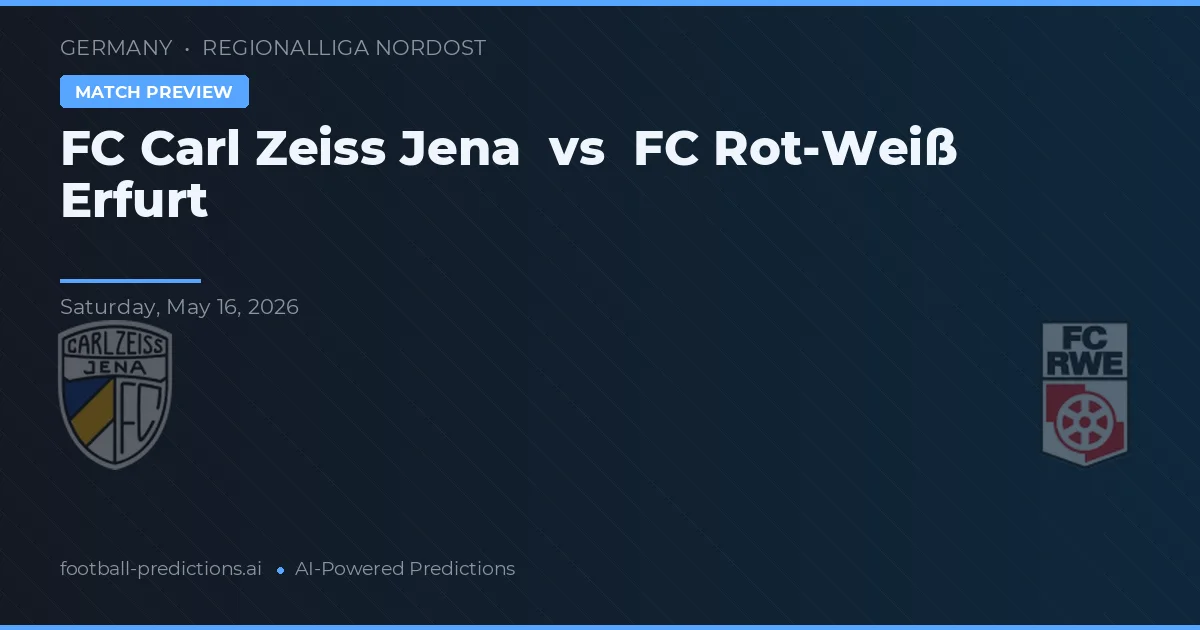 FC Carl Zeiss Jena vs FC Rot-Weiß Erfurt — typy i zapowiedź meczu