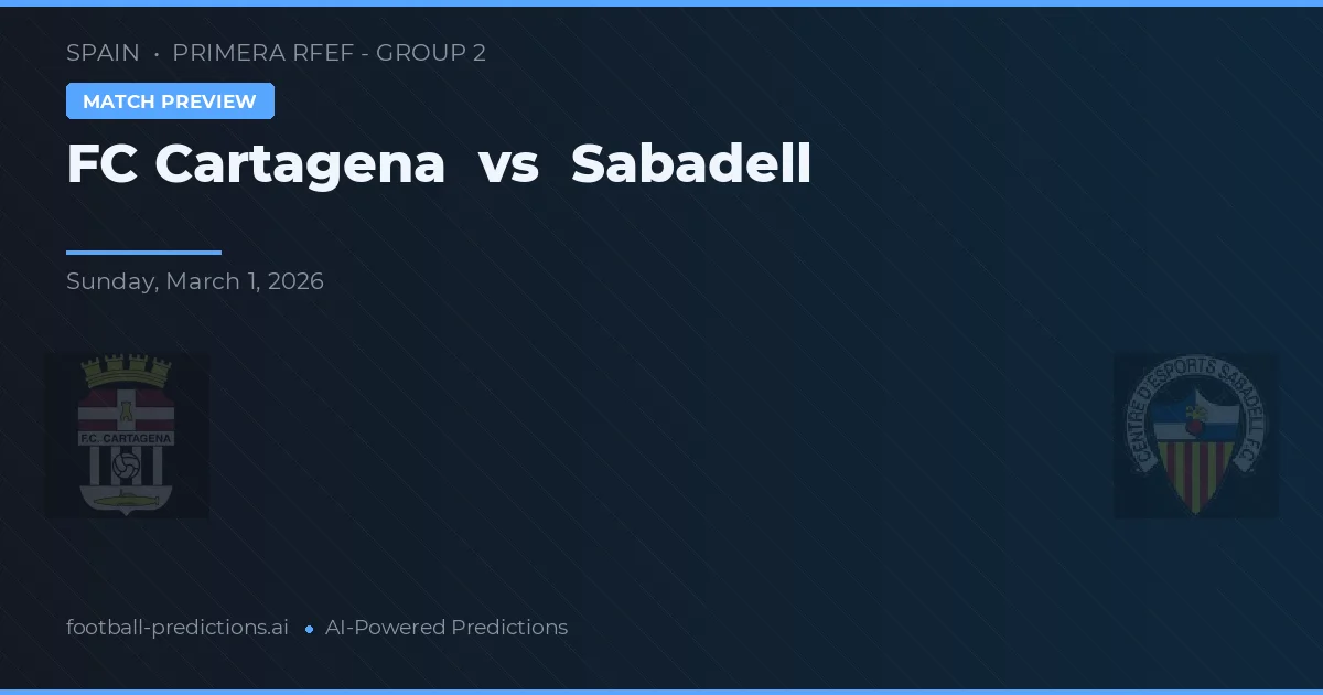 FC Cartagena vs Sabadell — typy i zapowiedź meczu
