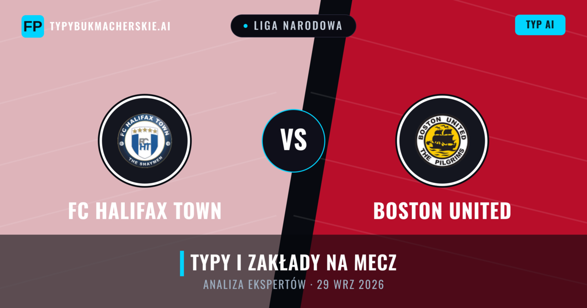 FC Halifax Town vs Boston United — typy i zapowiedź meczu