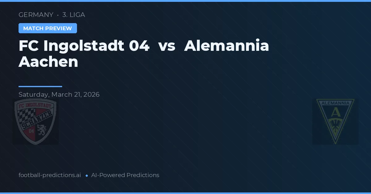 Ingolstadt 04 vs Alemannia Aachen — typy i zapowiedź meczu