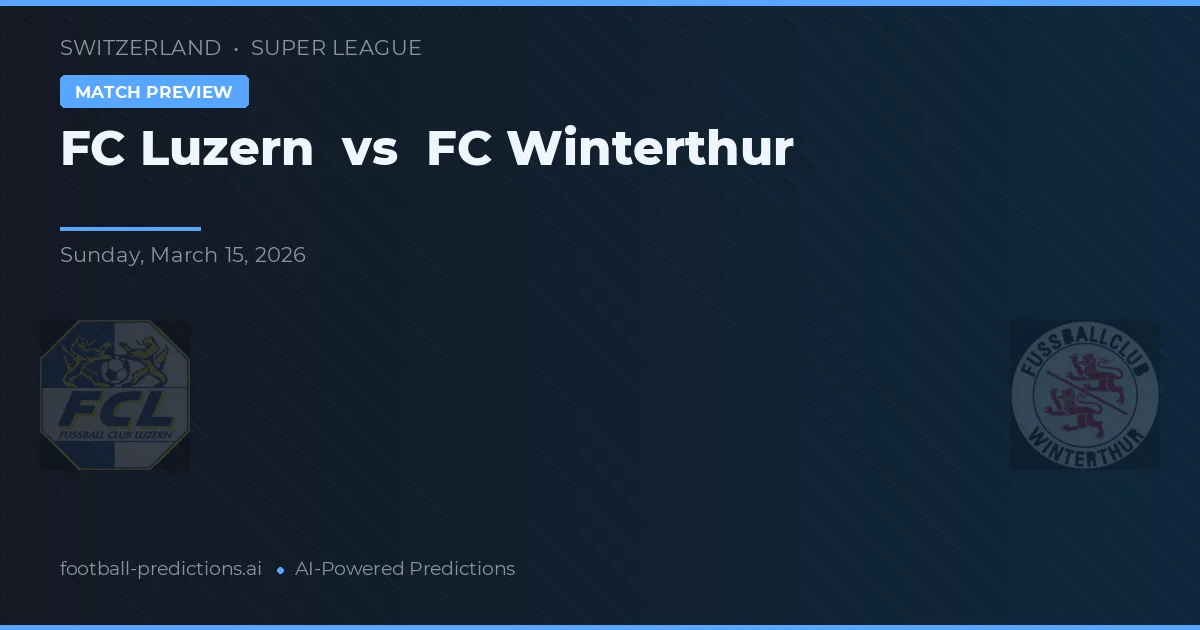 FC Luzern vs FC Winterthur — typy i zapowiedź meczu