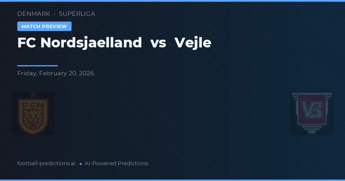 FC Nordsjælland vs Vejle BK — typy i zapowiedź meczu