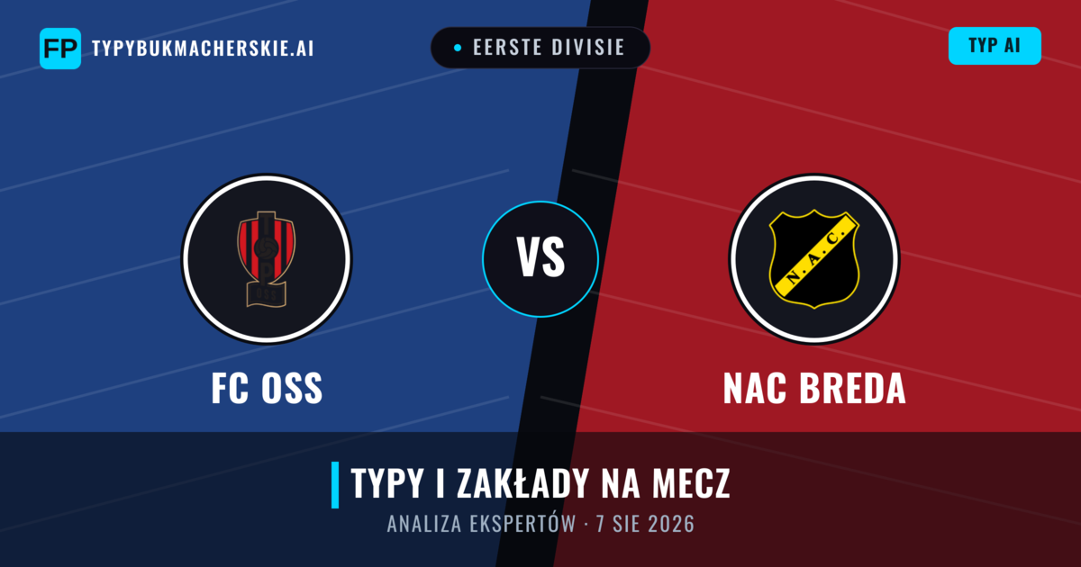 FC OSS vs NAC Breda — typy i zapowiedź meczu