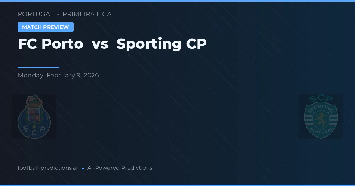 FC Porto vs Sporting CP — typy i zapowiedź meczu
