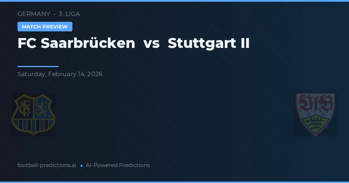 FC Saarbrücken vs Stuttgart II — typy i zapowiedź meczu