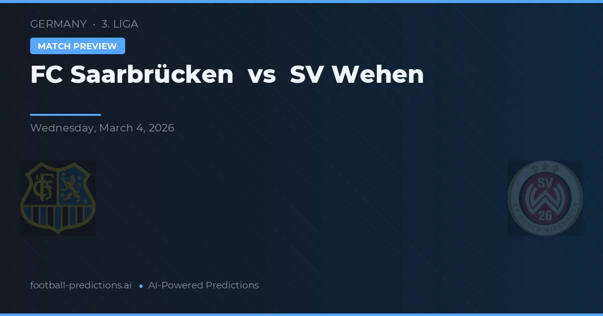 FC Saarbrücken vs SV Wehen — typy i zapowiedź meczu