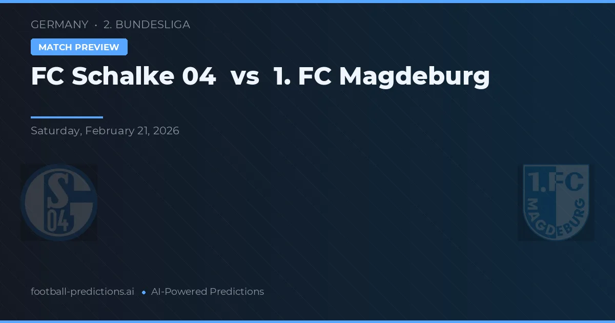 FC Schalke 04 vs 1. FC Magdeburg — typy i zapowiedź meczu