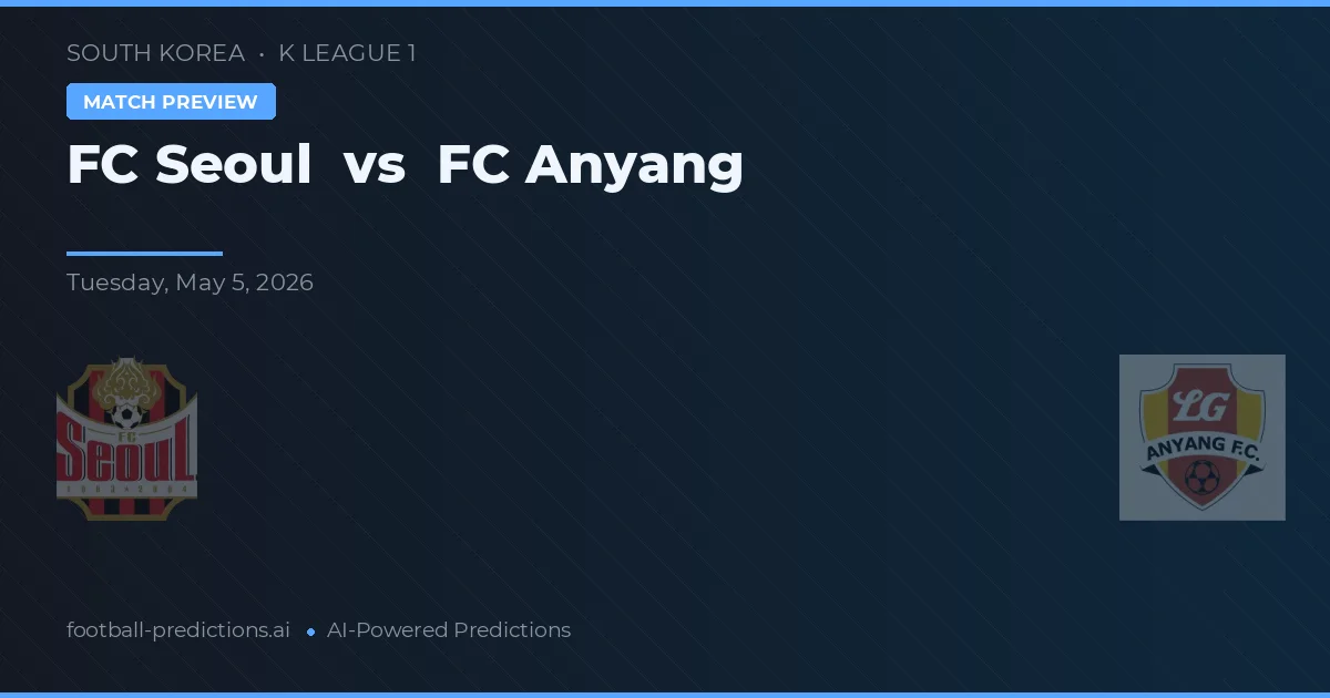 FC Seoul vs FC Anyang preview