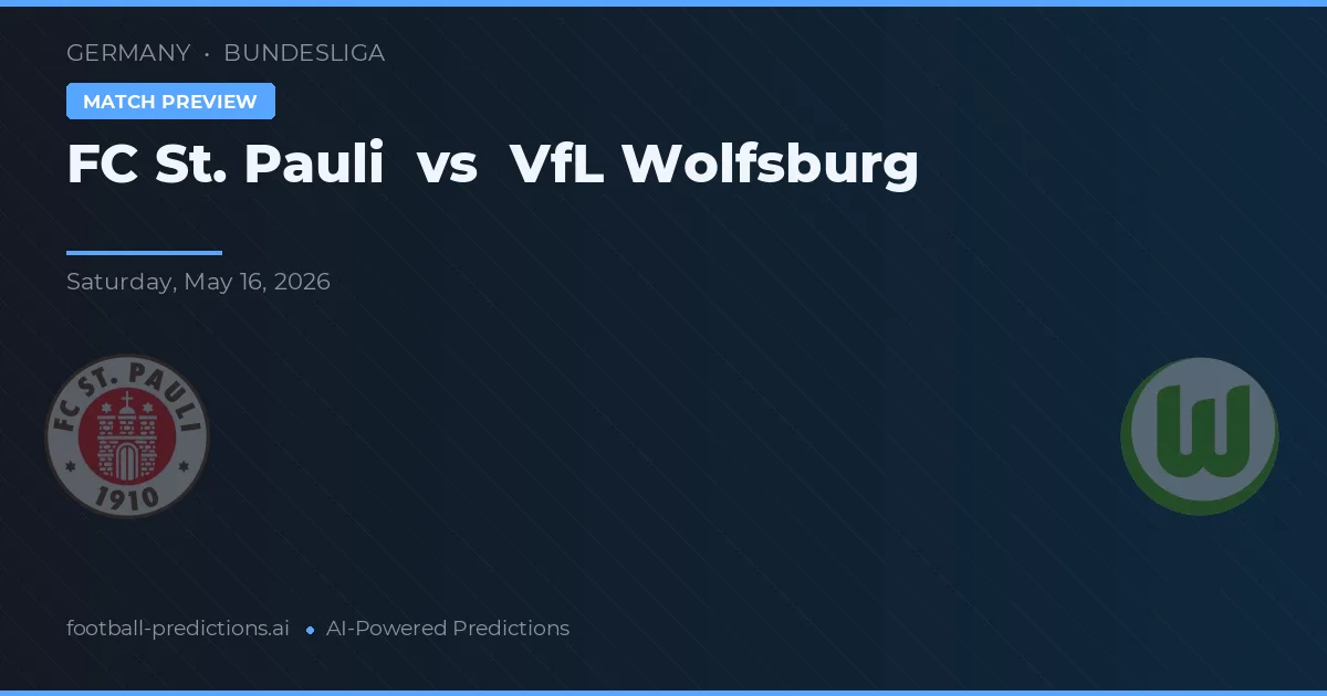 FC St. Pauli vs VfL Wolfsburg — typy i zapowiedź meczu