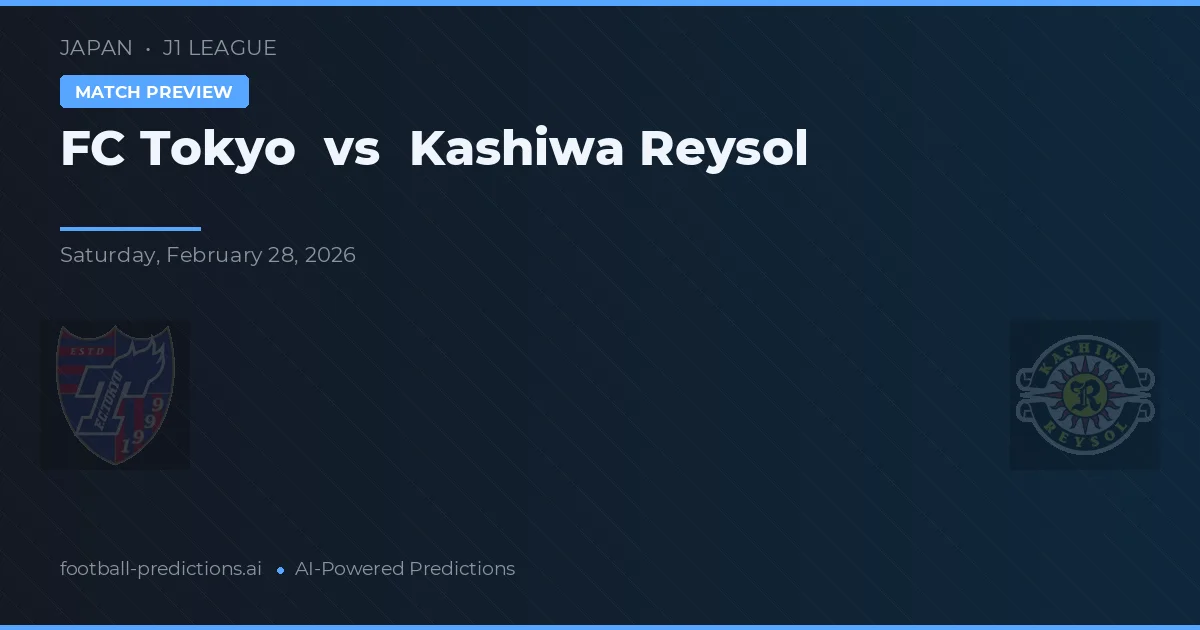 FC Tokyo vs Kashiwa Reysol — typy i zapowiedź meczu