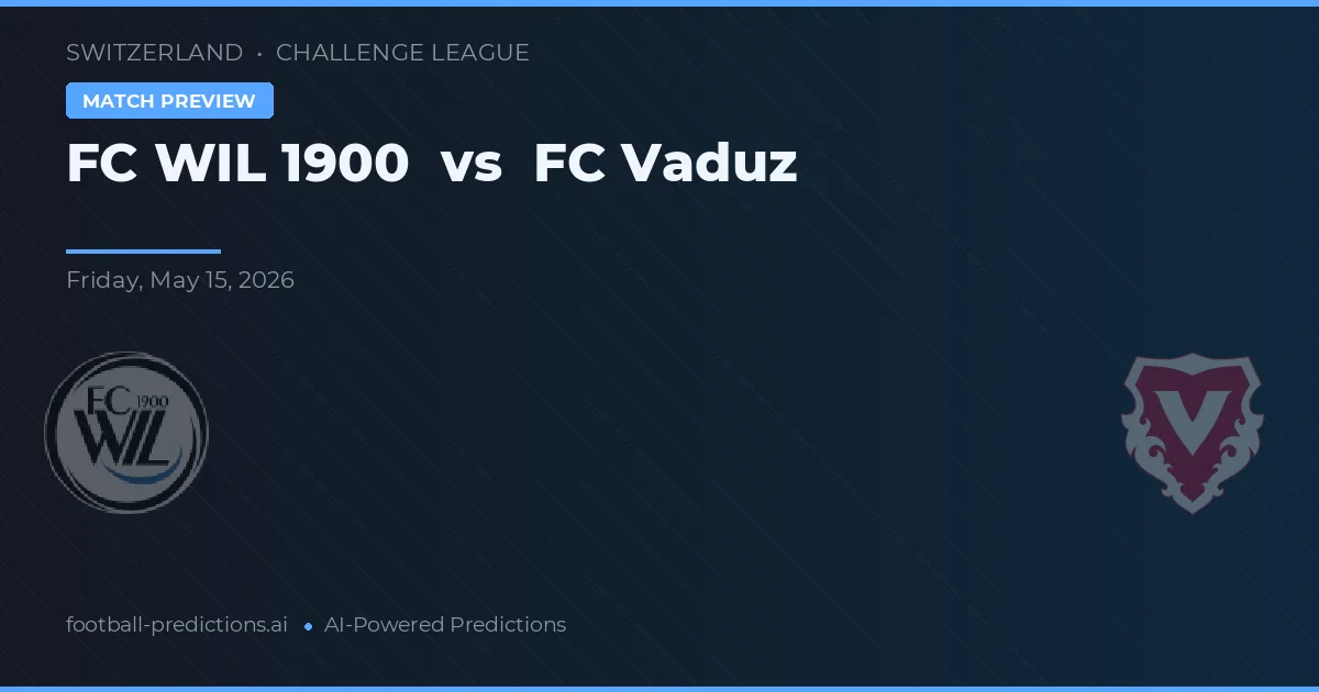 FC Wil 1900 vs FC Vaduz — typy i zapowiedź meczu
