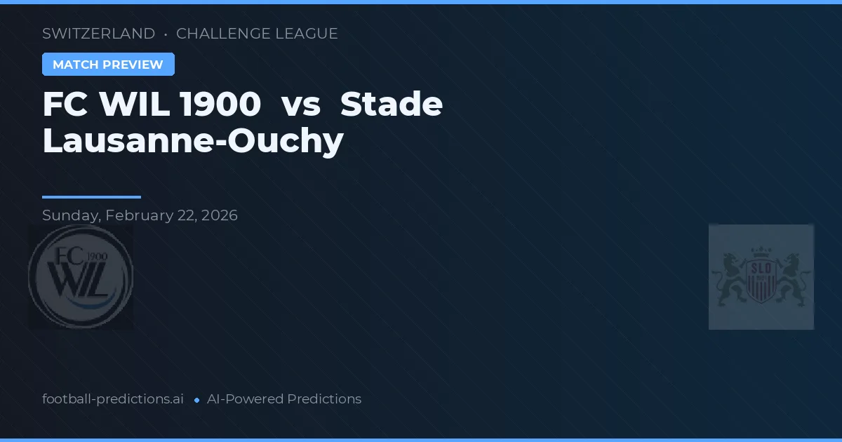FC Wil 1900 vs Stade Lausanne-Ouchy — typy i zapowiedź meczu