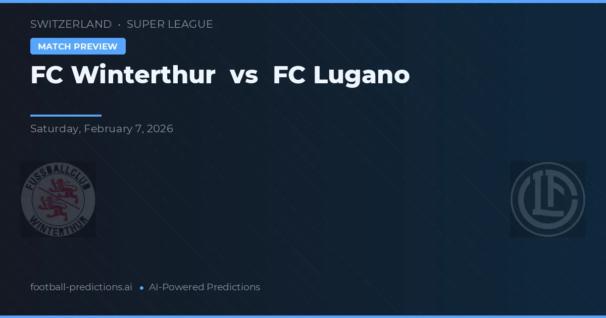 FC Winterthur vs FC Lugano — typy i zapowiedź meczu