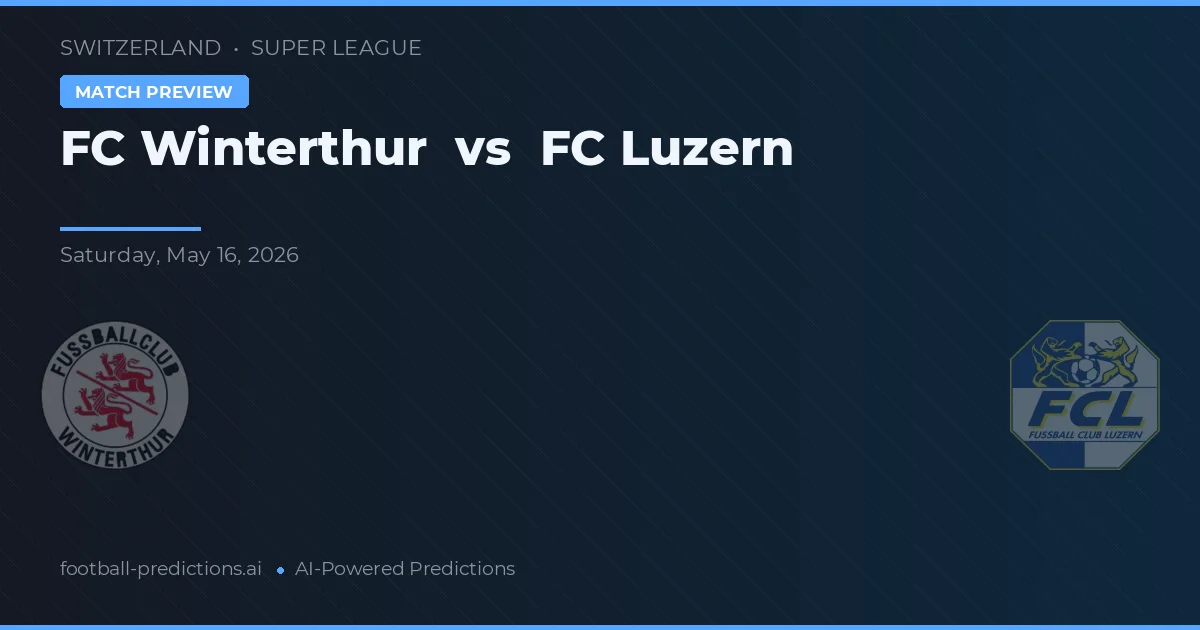 FC Winterthur vs FC Luzern — typy i zapowiedź meczu