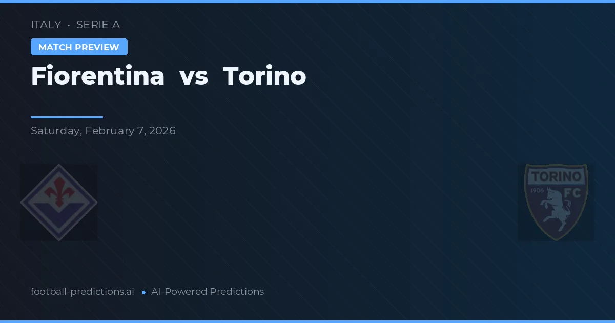 Fiorentina vs Torino — typy i zapowiedź meczu