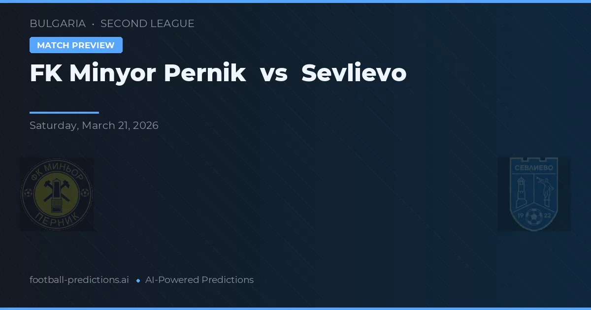 FK Minyor Pernik vs Sevlievo — typy i zapowiedź meczu