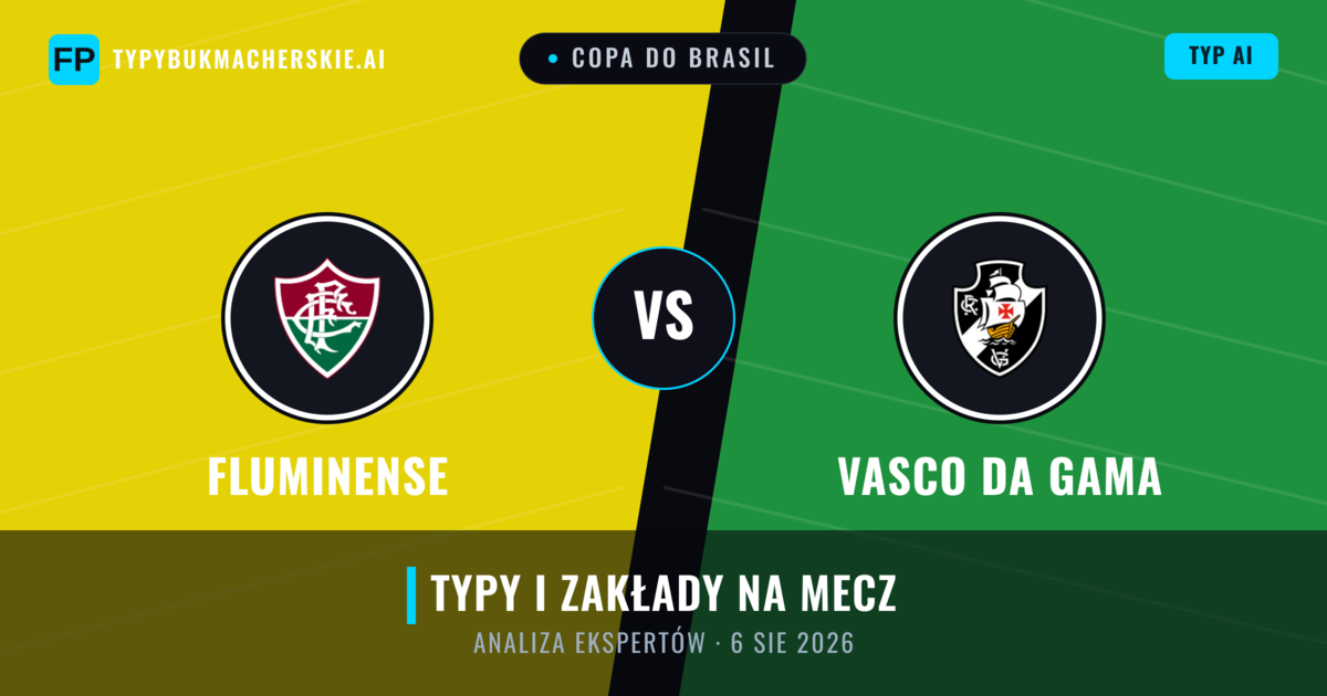 Fluminense vs Vasco da Gama — typy i zapowiedź meczu